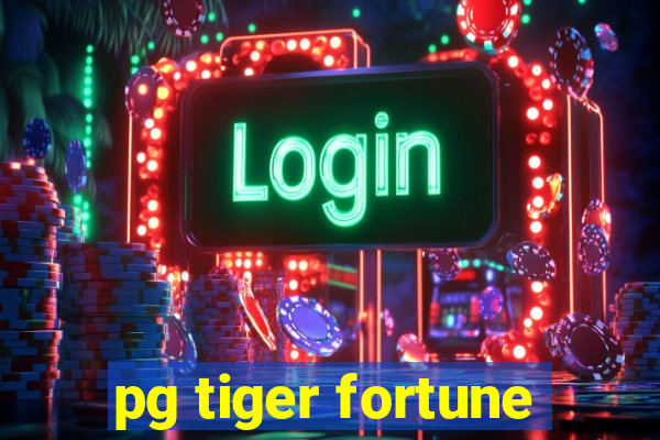 pg tiger fortune